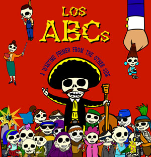 Los ABCs by John Jota Leaños